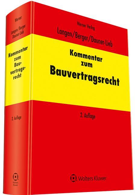 Cover: 9783804153127 | Kommentar zum Bauvertragsrecht | Andreas Berger (u. a.) | Buch | XV