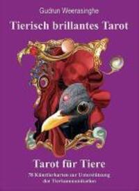 Cover: 4280000158017 | Tierisch brillantes Tarot - Tarot für Tiere. Kartenset | Weerasinghe