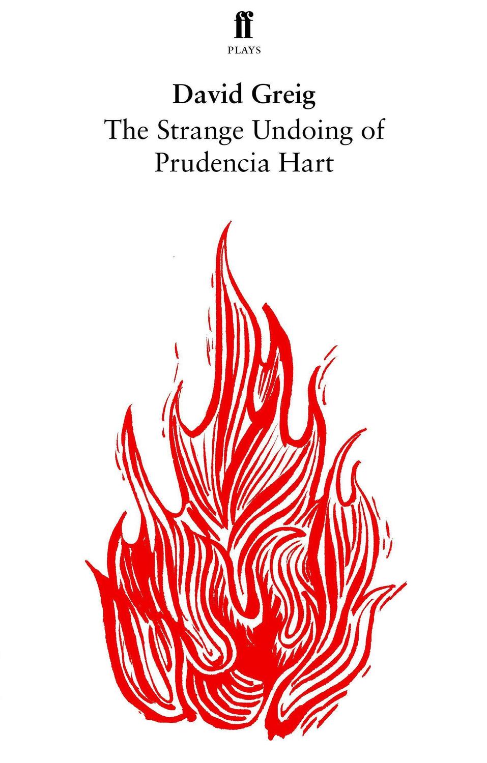 Cover: 9780571309986 | The Strange Undoing of Prudencia Hart | David Greig | Taschenbuch
