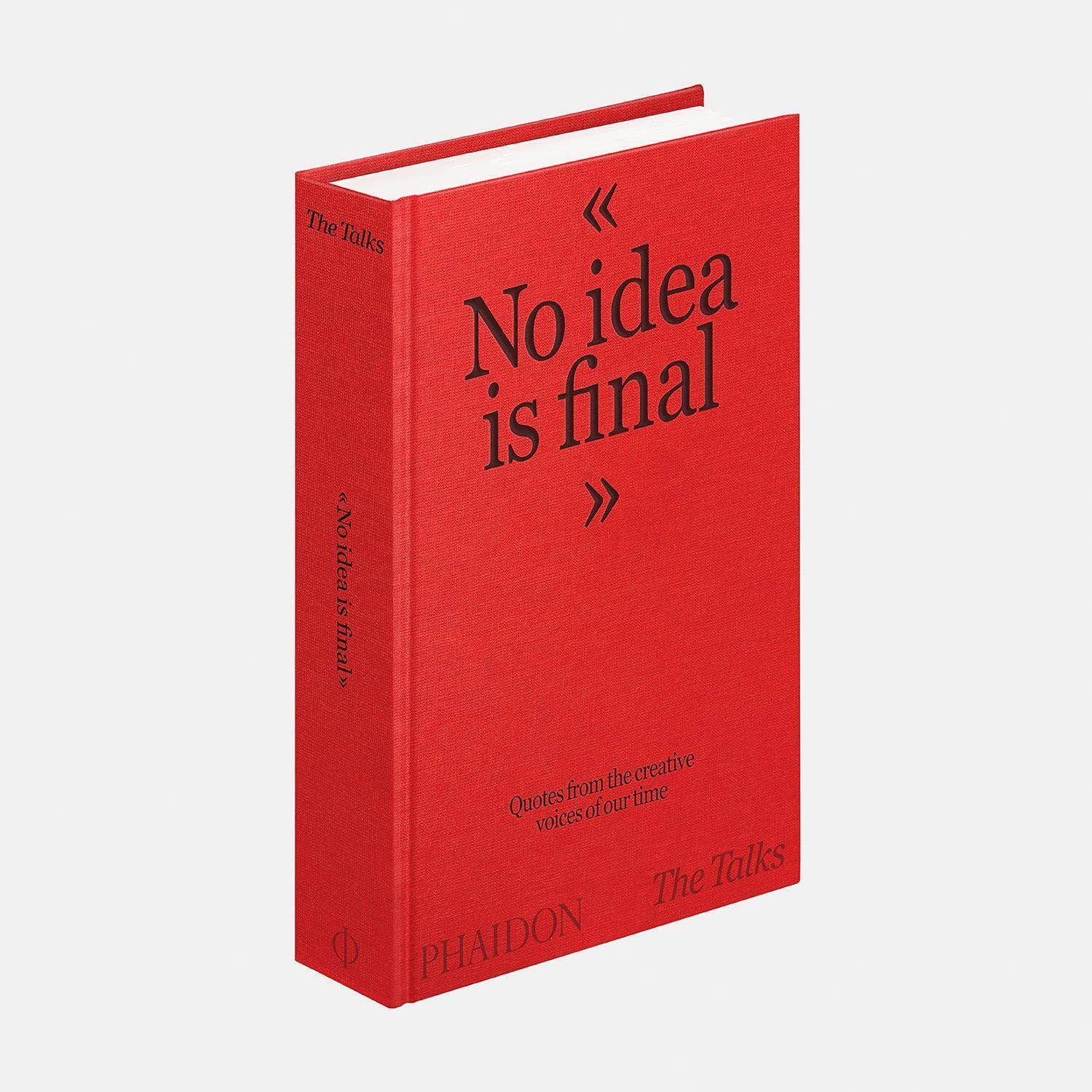 Bild: 9781838663179 | The Talks - No Idea Is Final | Sven Schumann (u. a.) | Buch | Englisch