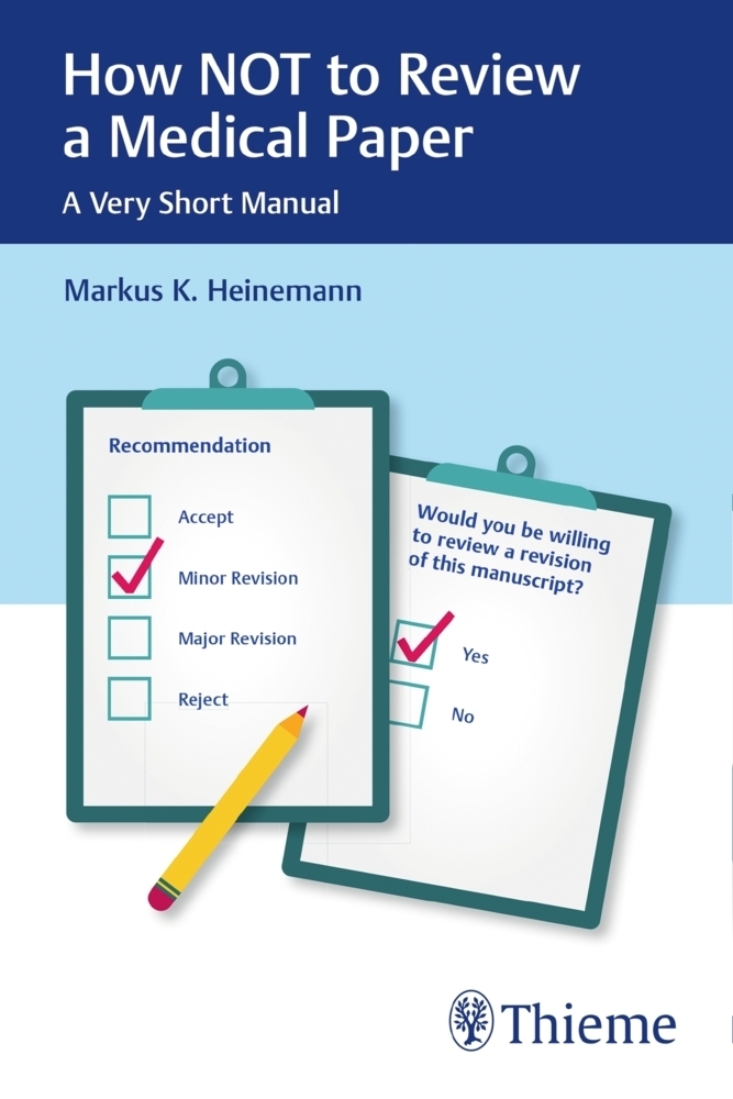 Cover: 9789388257640 | How NOT to Review a Medical Paper | A Very Short Manual | Heinemann