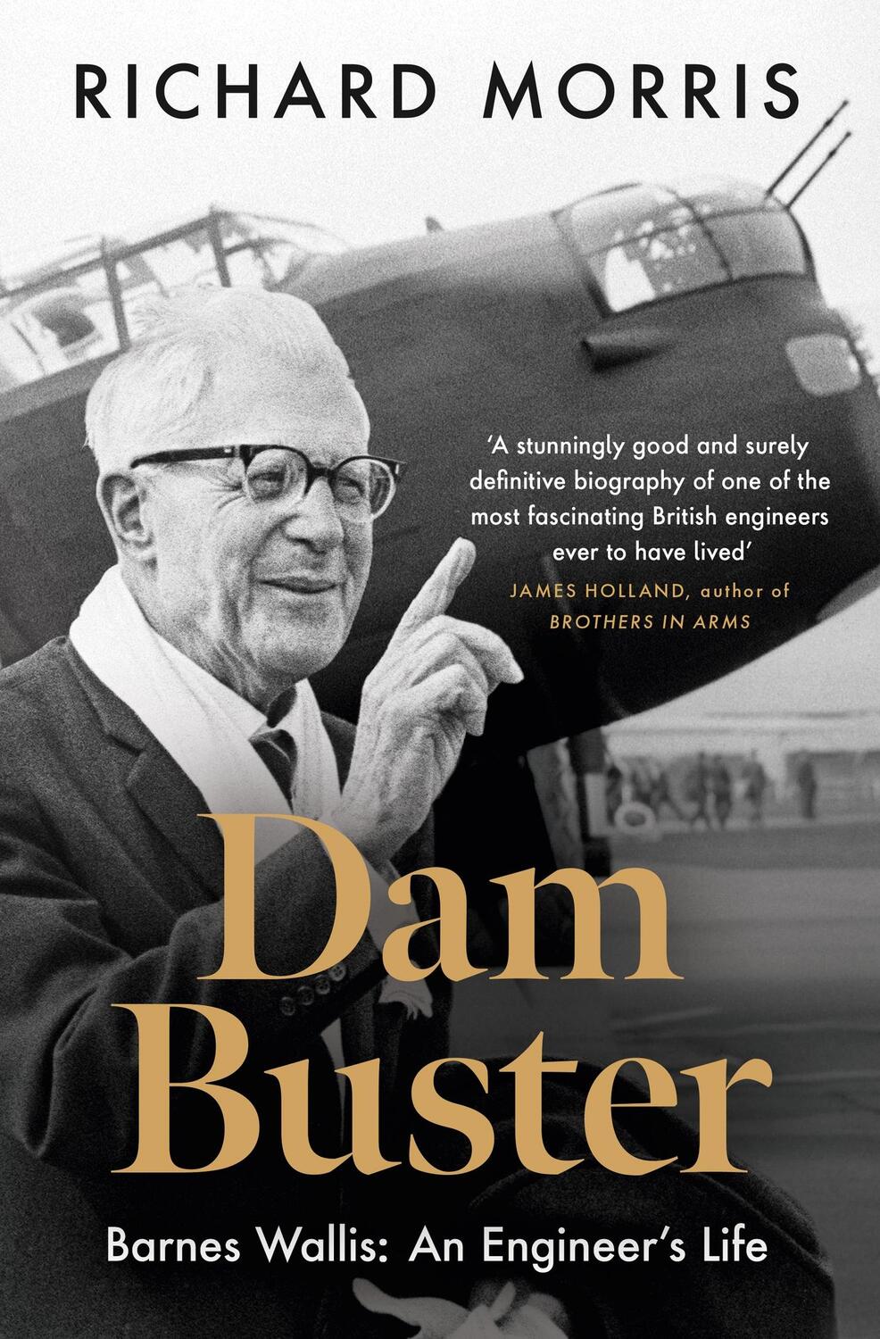 Cover: 9781474623421 | Dam Buster | Barnes Wallis: An Engineer's Life | Richard Morris | Buch