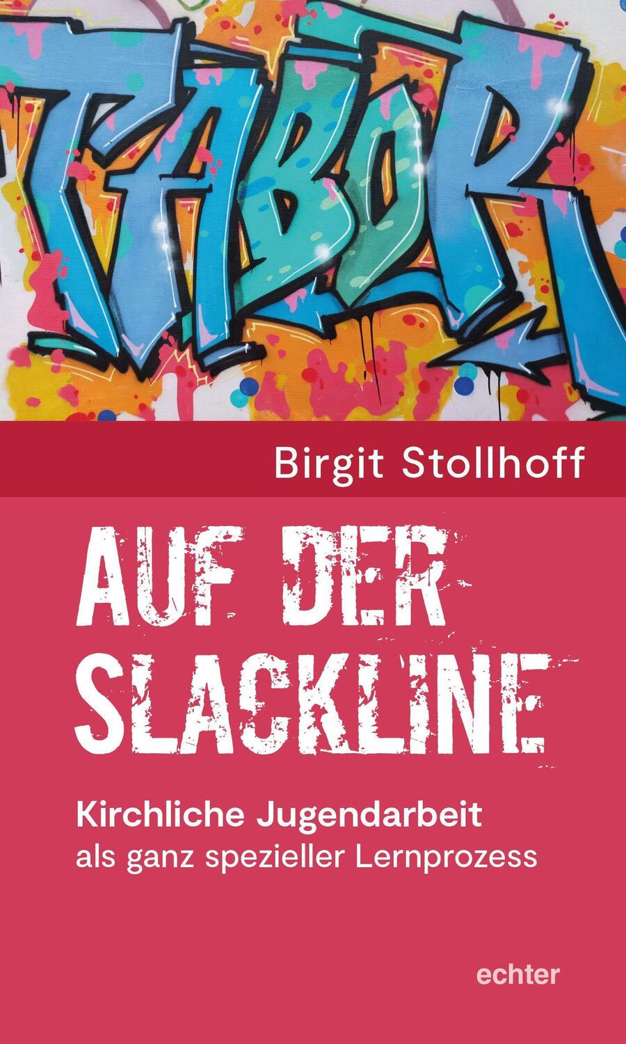 Cover: 9783429057787 | Auf der Slackline | Birgit Stollhof | Taschenbuch | Deutsch | 2022