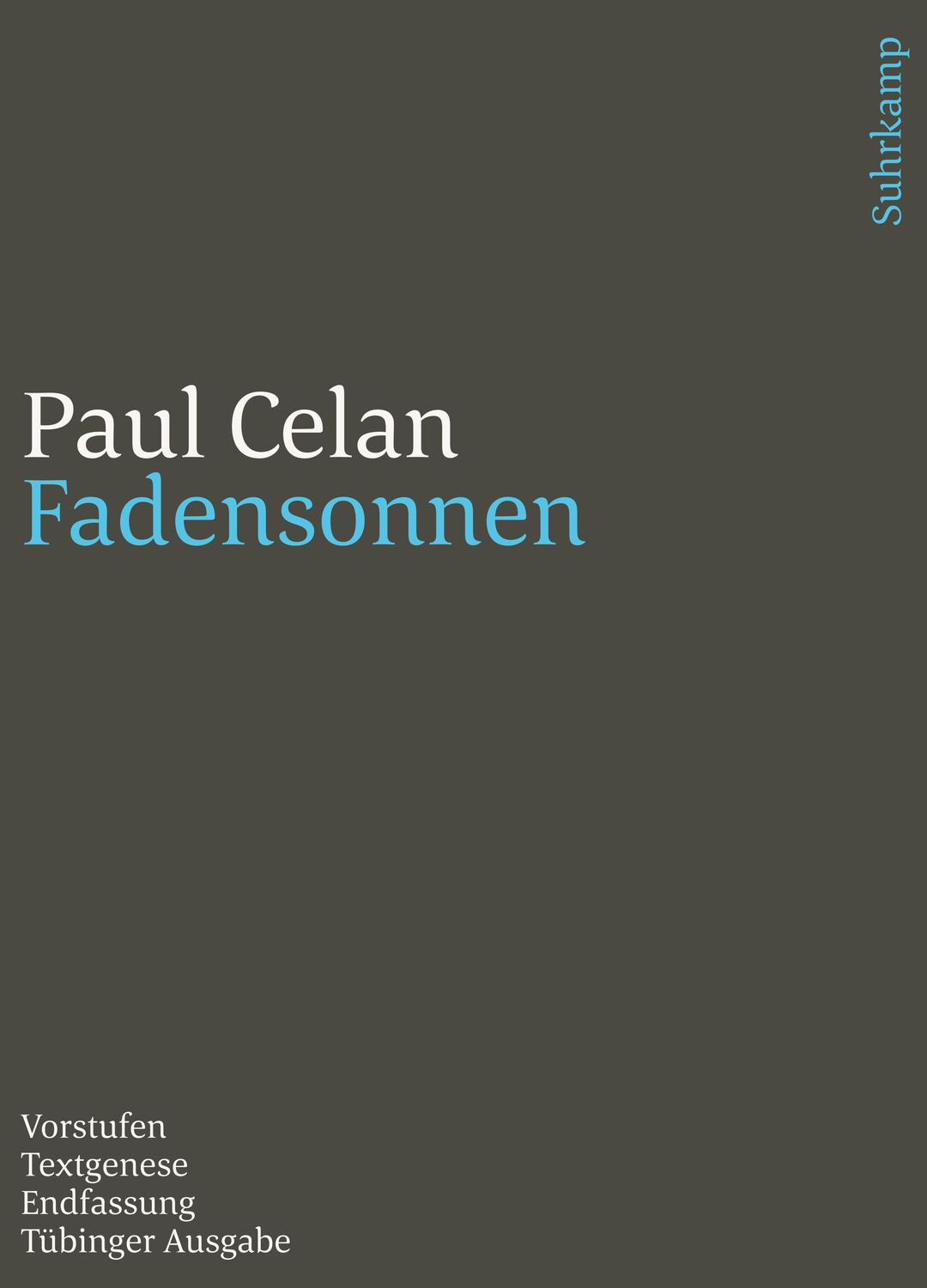 Cover: 9783518243145 | Werke. Tübinger Ausgabe | Paul Celan | Taschenbuch | 255 S. | Deutsch