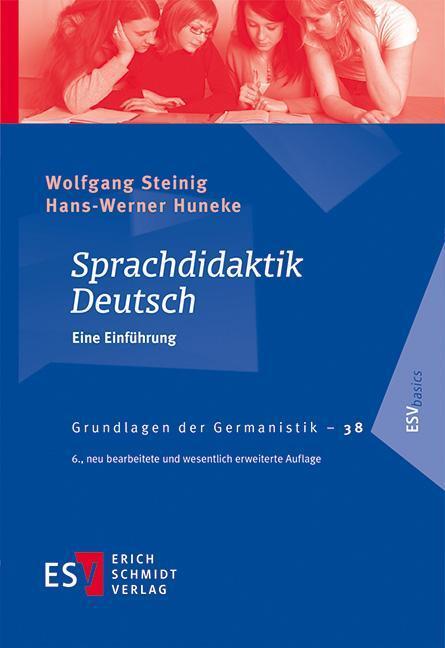 Cover: 9783503211173 | Sprachdidaktik Deutsch | Eine Einführung | Wolfgang Steinig (u. a.)