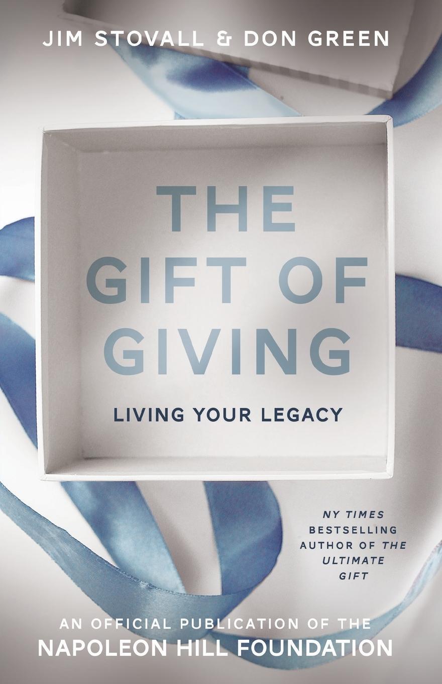 Cover: 9781640951990 | Gift of Giving | Living Your Legacy | Jim Stovall | Taschenbuch | 2020