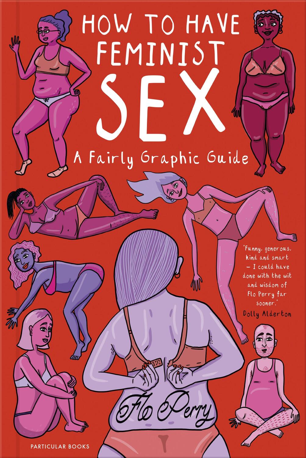 Cover: 9780141990408 | How to Have Feminist Sex | Lessons in Life, Love and Self-Confidence