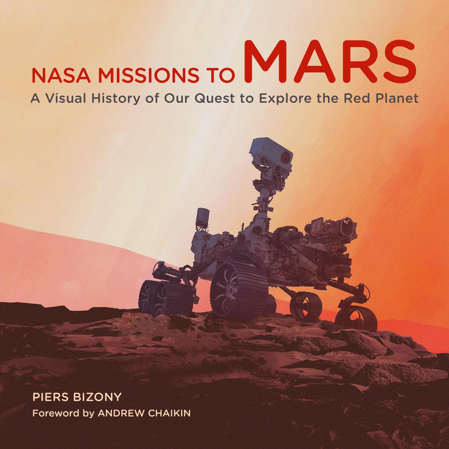 Cover: 9780760373149 | NASA Missions to Mars | Piers Bizony | Buch | Gebunden | Englisch