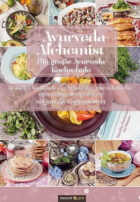 Cover: 9783990640500 | Ayurveda Alchemist | Sandra Hartmann | Buch | Deutsch | 2017