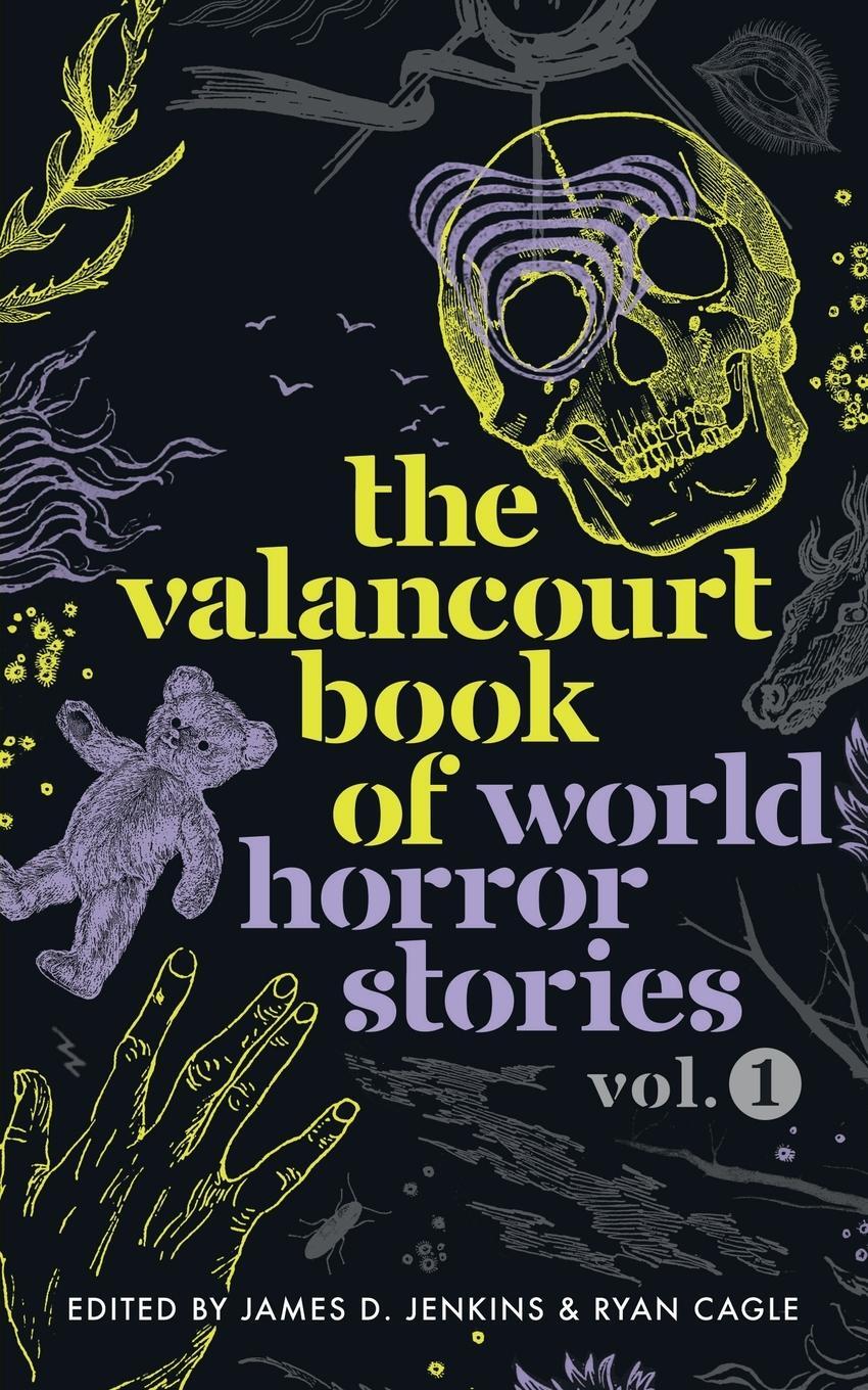 Cover: 9781948405645 | The Valancourt Book of World Horror Stories, volume 1 | Taschenbuch