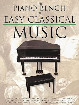 Cover: 9780825618246 | The Piano Bench of Easy Classical Music | Taschenbuch | Buch | 2000