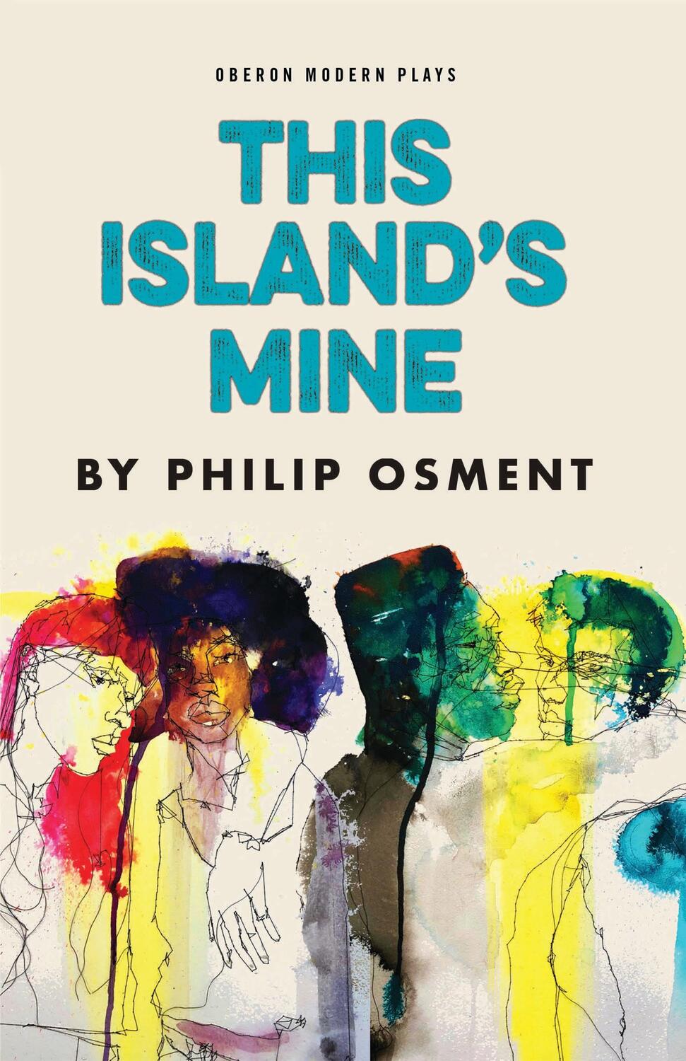 Cover: 9781786827548 | This Island's Mine | Philip Osment | Taschenbuch | Oberon Modern Plays