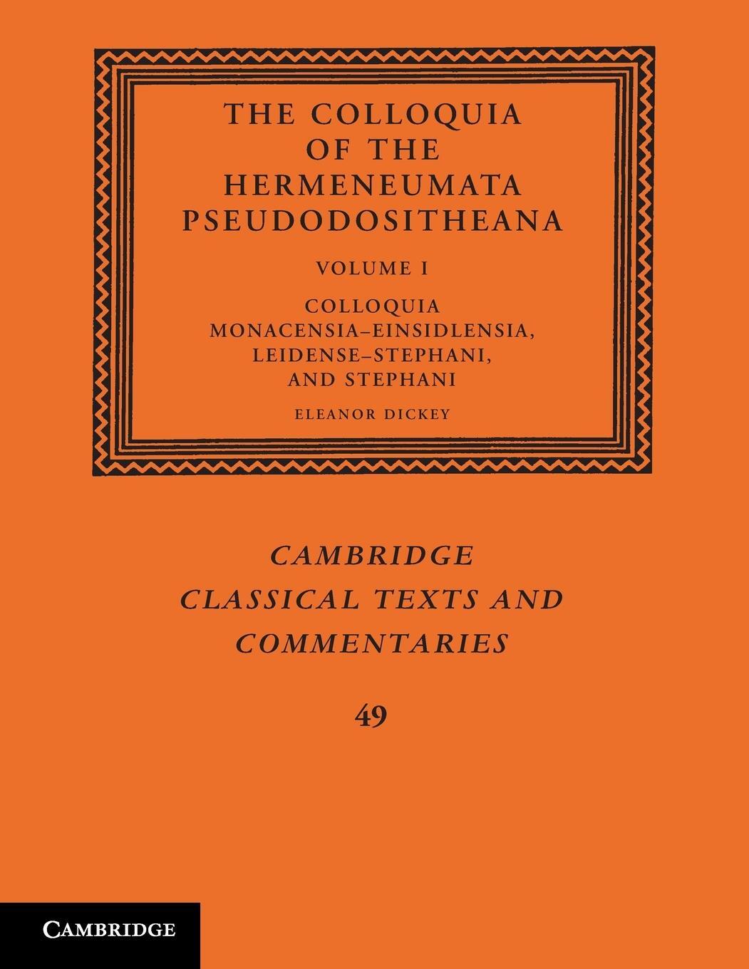 Cover: 9781009491013 | The Colloquia of the Hermeneumata Pseudodositheana | Eleanor Dickey