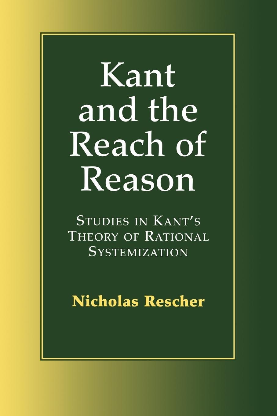 Cover: 9780521667913 | Kant and the Reach of Reason | Nicholas Rescher | Taschenbuch | 2010