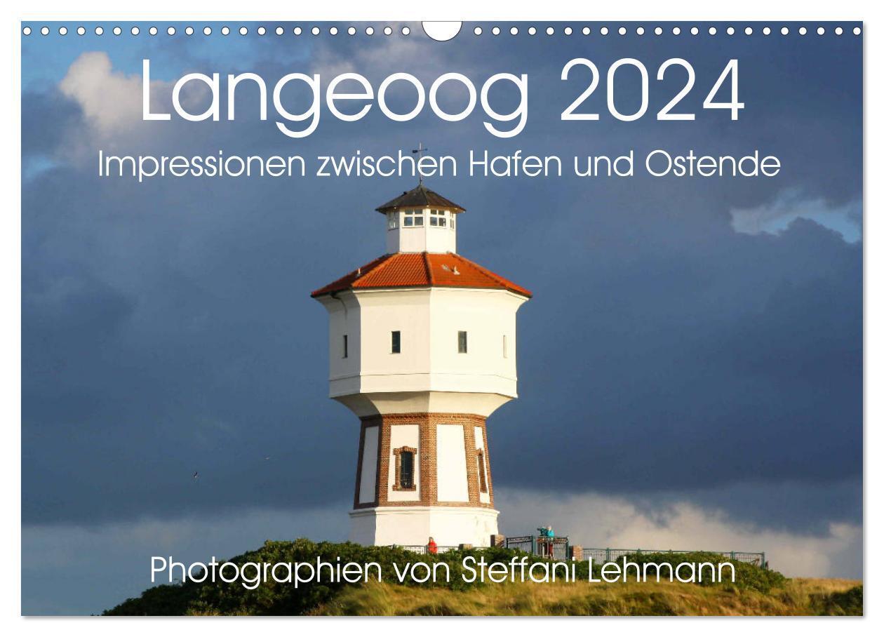 Cover: 9783675461512 | Langeoog 2024. Impressionen zwischen Hafen und Ostende...