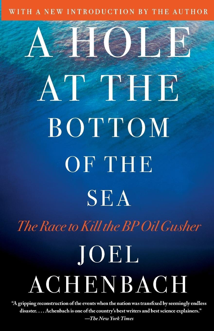 Cover: 9781451625370 | Hole at the Bottom of the Sea | The Race to Kill the BP Oil Gusher