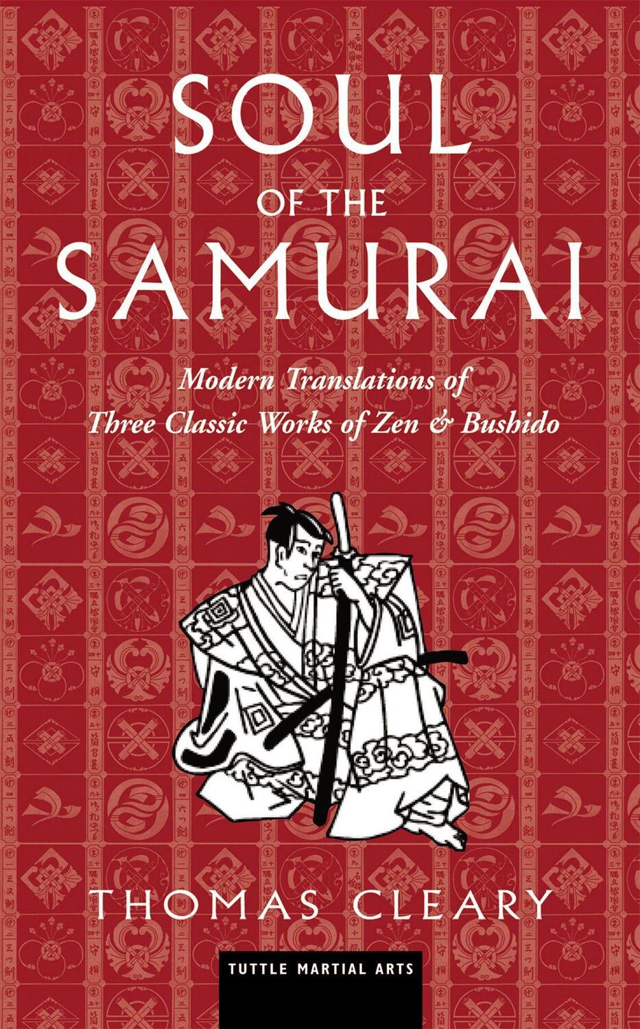 Cover: 9780804848954 | Soul of the Samurai: Modern Translations of Three Classic Works of...