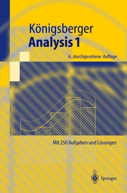Cover: 9783540403715 | Analysis 1 | Konrad Königsberger | Taschenbuch | Springer-Lehrbuch
