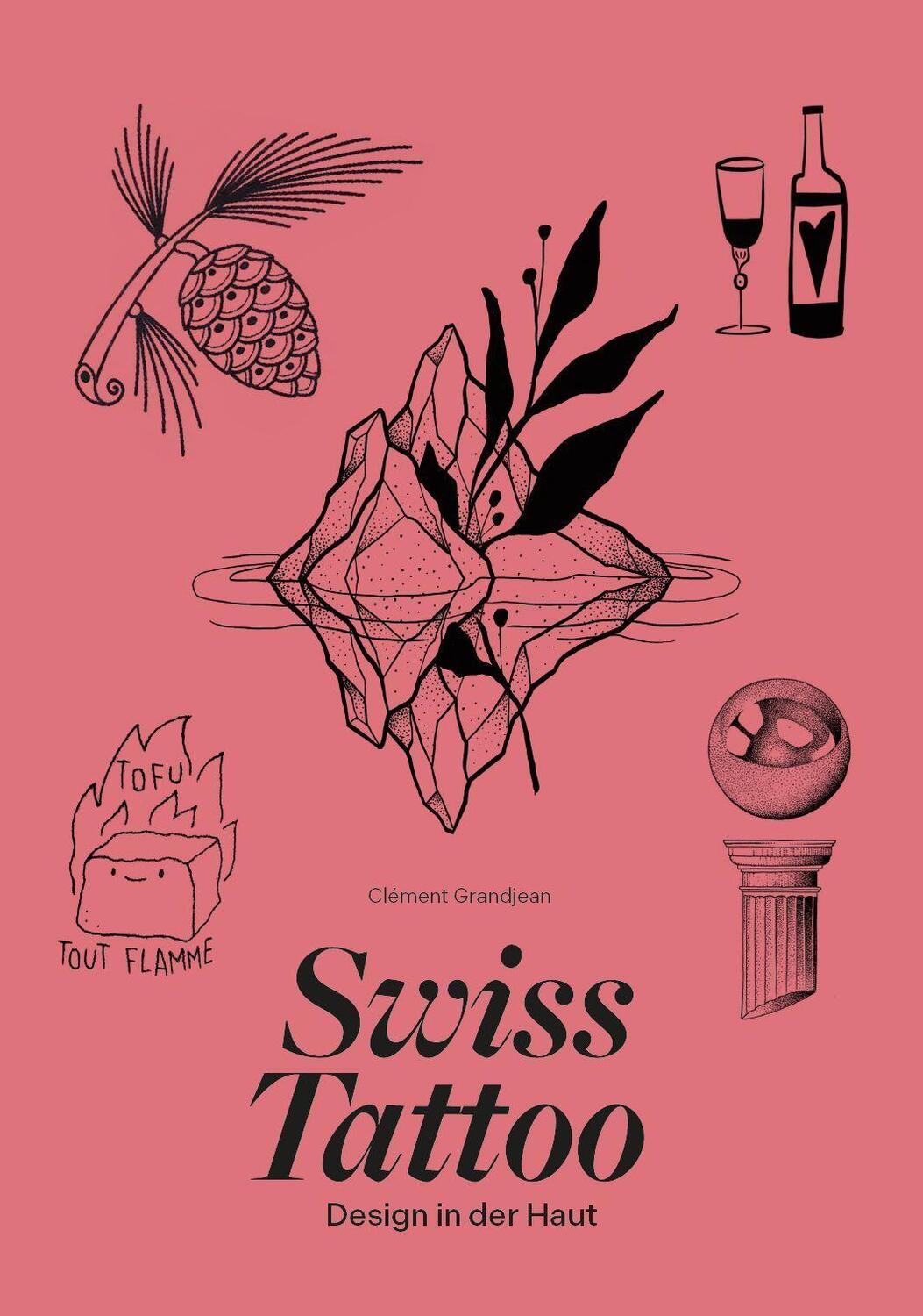 Cover: 9783907293799 | Swiss Tattoo | Design auf der Haut | Clément Grandjean | Buch | 2022