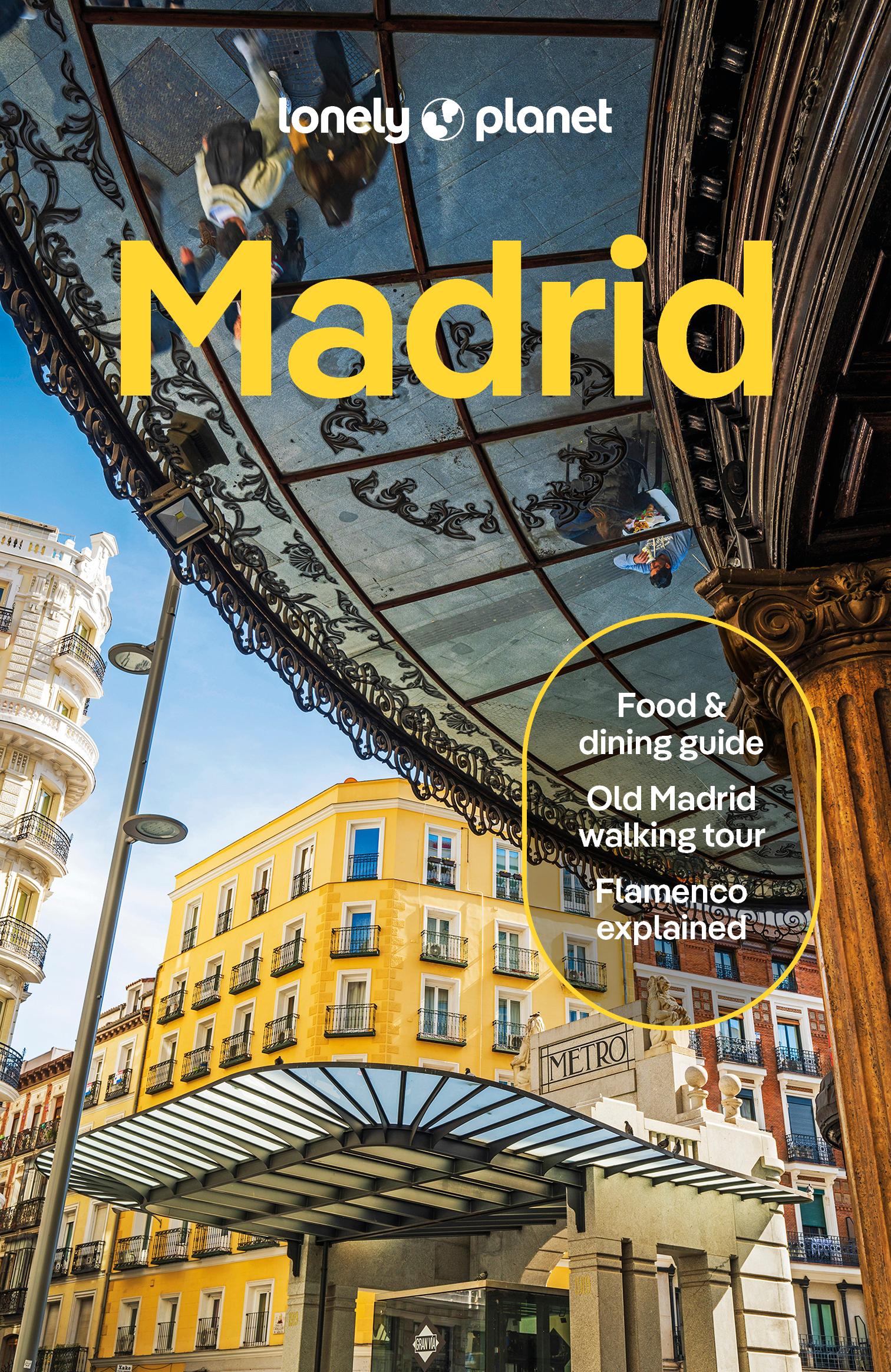 Cover: 9781838691868 | Lonely Planet Madrid | Felicity Hughes (u. a.) | Taschenbuch | 2025