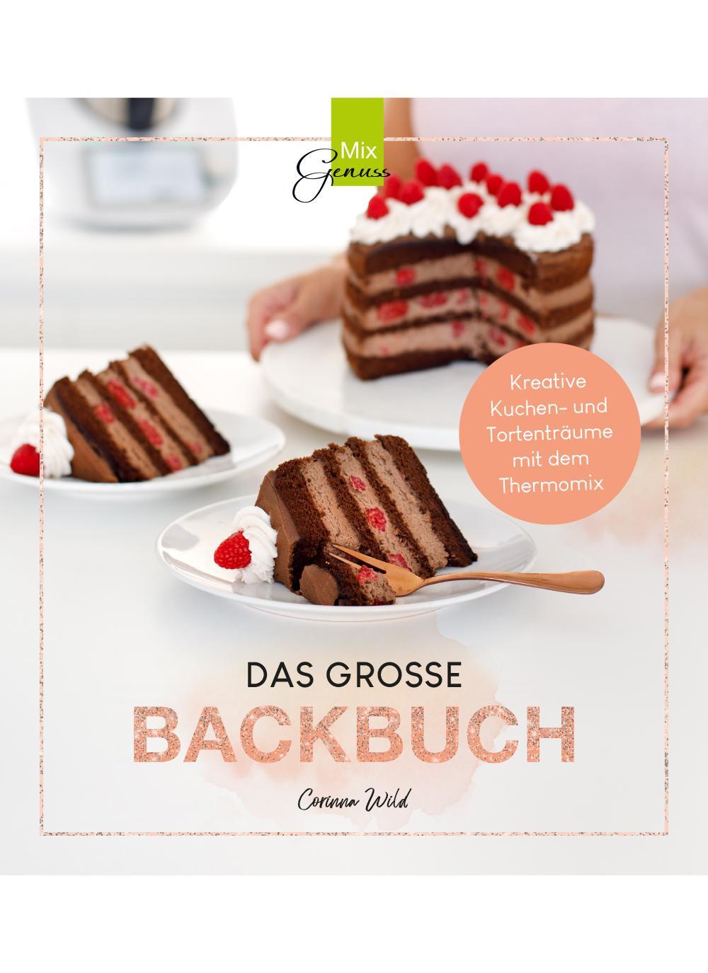 Cover: 9783961810581 | DAS GROSSE BACKBUCH | Wild Corinna | Buch | Deutsch | 2023