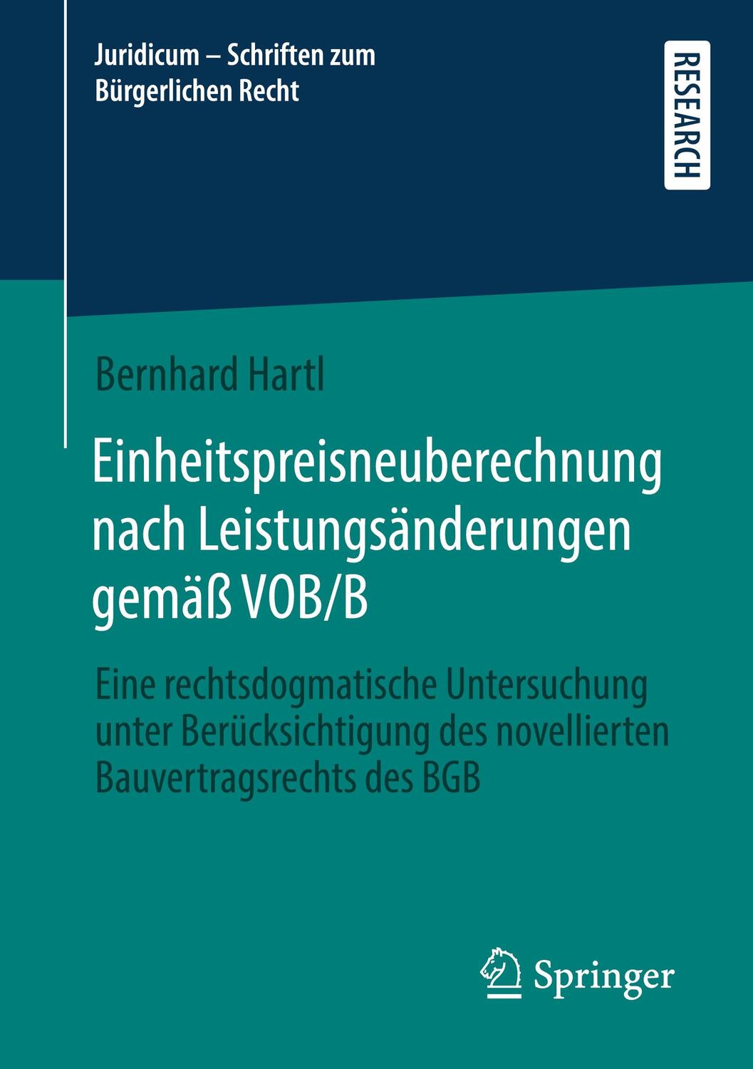 Cover: 9783658368302 | Einheitspreisneuberechnung nach Leistungsänderungen gemäß VOB/B | Buch