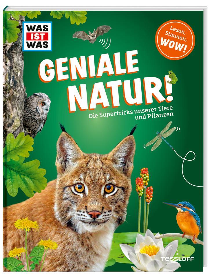 Cover: 9783788621988 | WAS IST WAS Geniale Natur! Die Supertricks unserer Tiere und Pflanzen