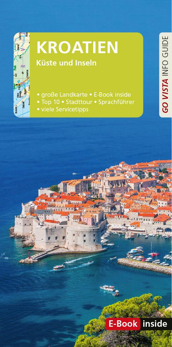 Cover: 9783961417384 | GO VISTA: Reiseführer Kroatien | Mit Faltkarte und E-Book inside