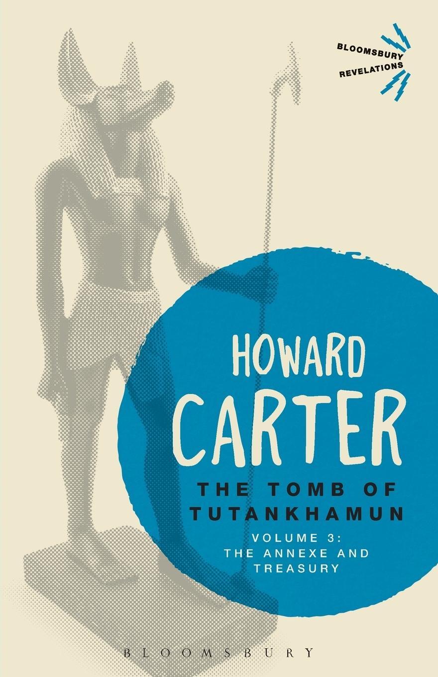 Cover: 9781472577771 | The Tomb of Tutankhamun | Volume 3 | Howard Carter | Taschenbuch
