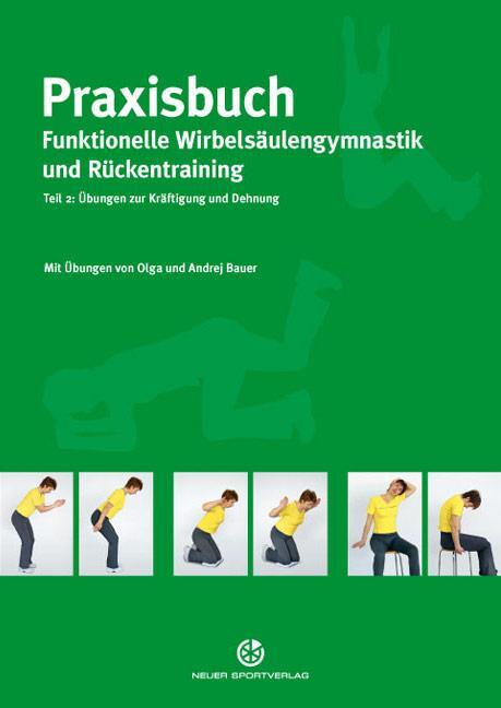 Cover: 9783938023297 | Praxisbuch funktionelle Wirbelsäulengymnastik und Rückentraining 02