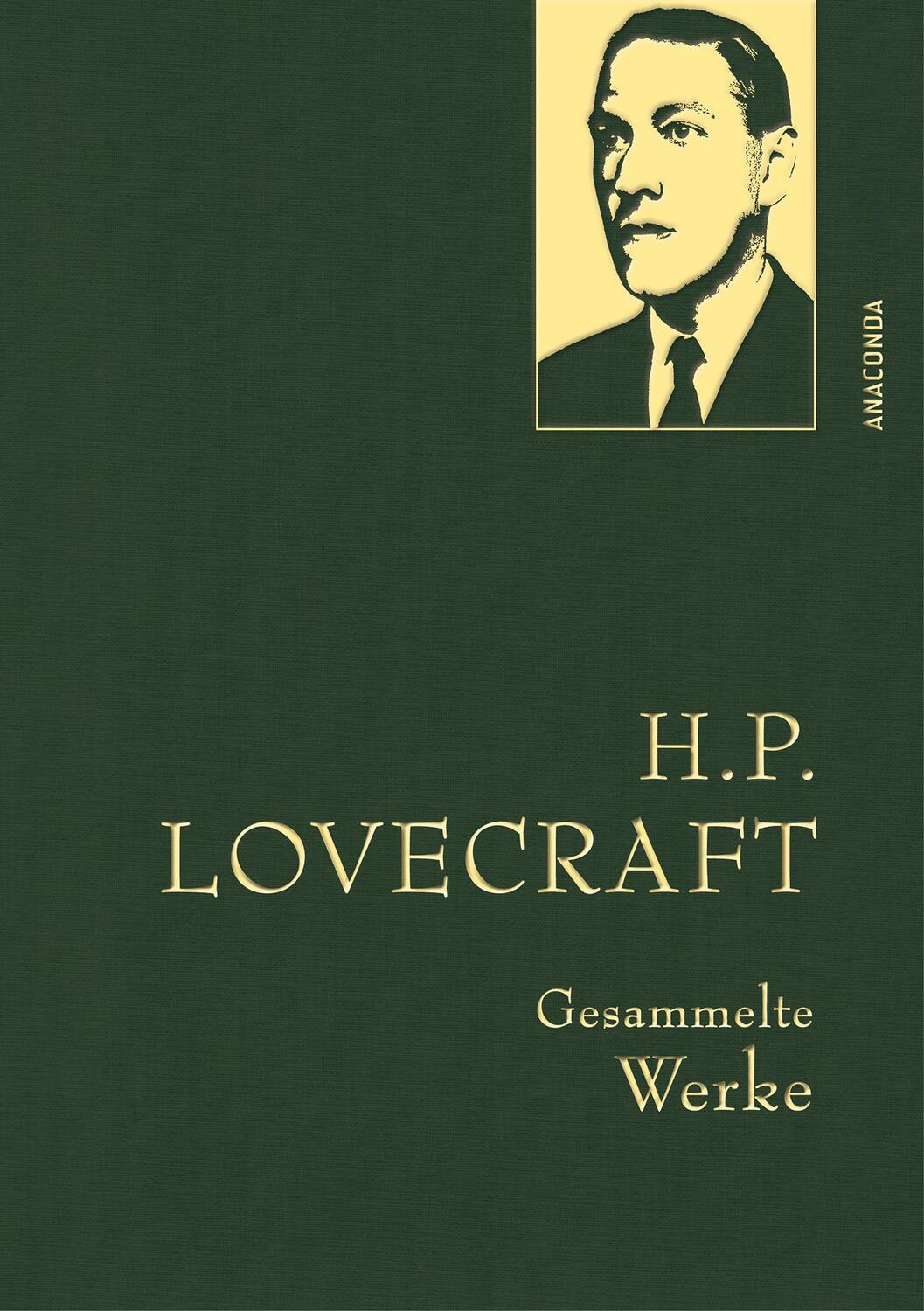 Cover: 9783730613122 | Gesammelte Werke | H. P. Lovecraft | Buch | 800 S. | Deutsch | 2023