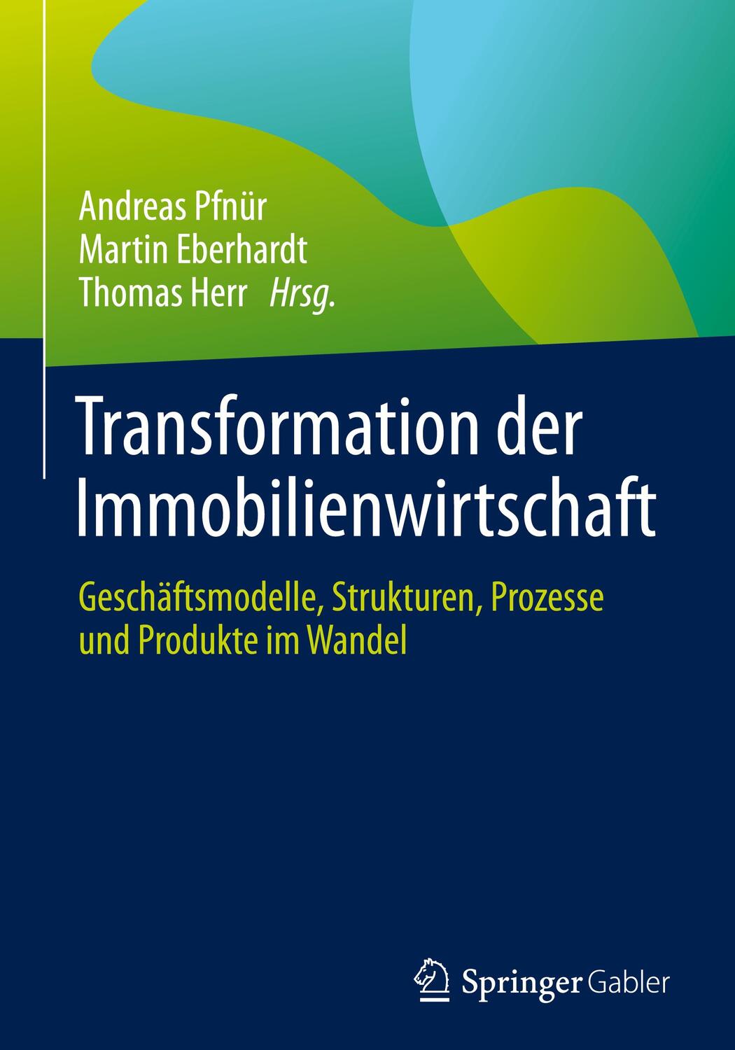 Cover: 9783658353629 | Transformation der Immobilienwirtschaft | Buch | XII | Deutsch | 2022
