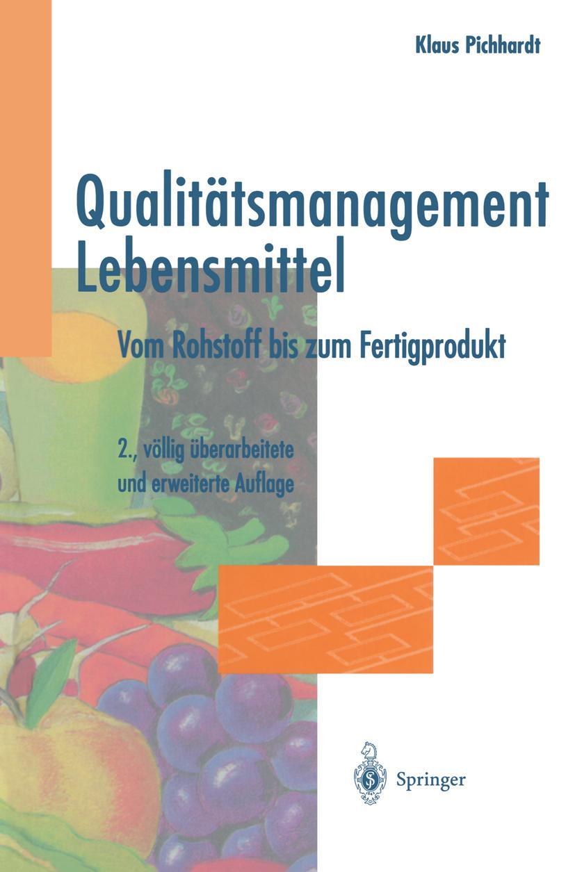 Cover: 9783642645433 | Qualitätsmanagement Lebensmittel | Vom Rohstoff bis zum Fertigprodukt