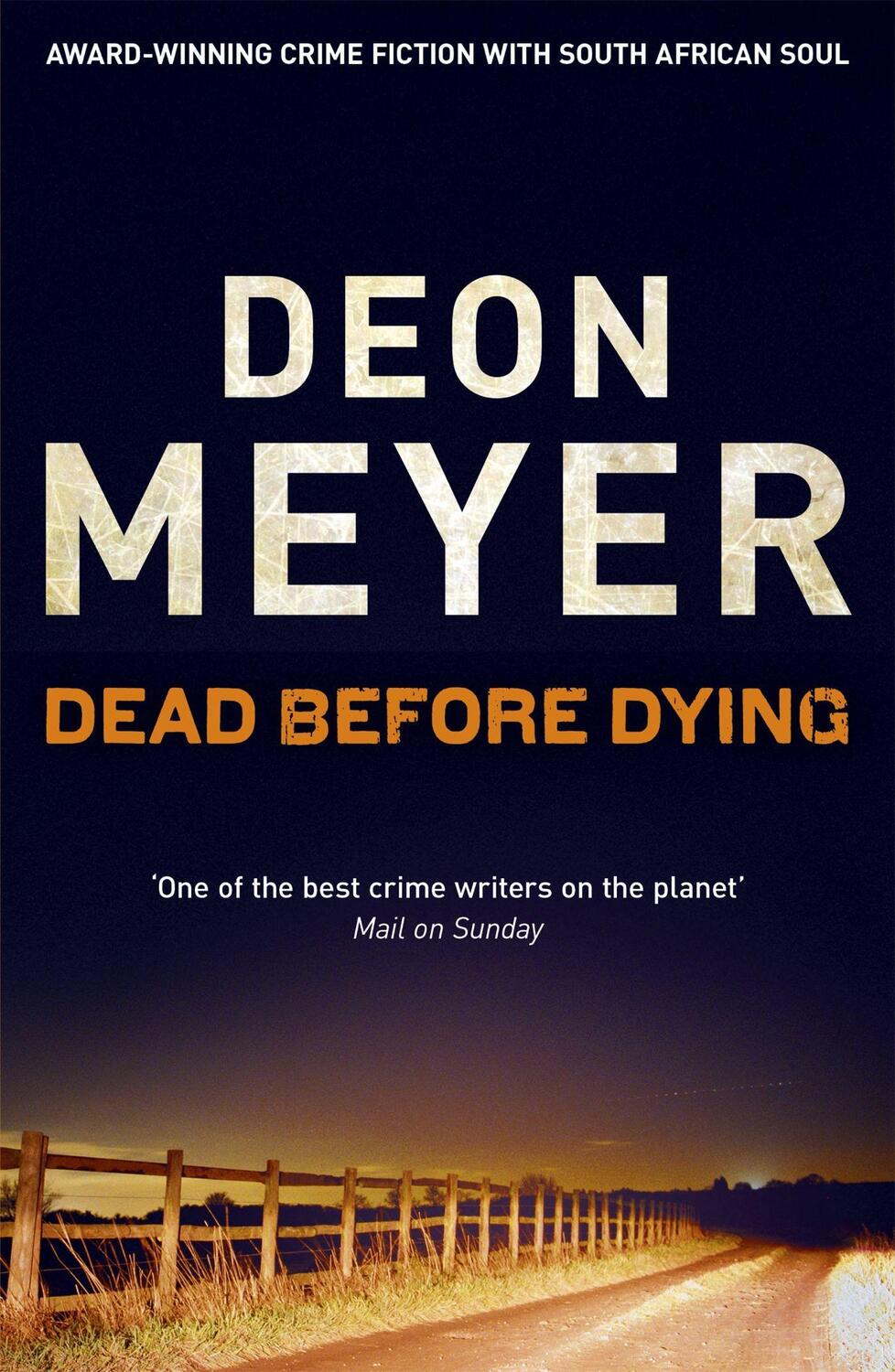 Cover: 9781444730715 | Dead Before Dying | Deon Meyer | Taschenbuch | 410 S. | Englisch