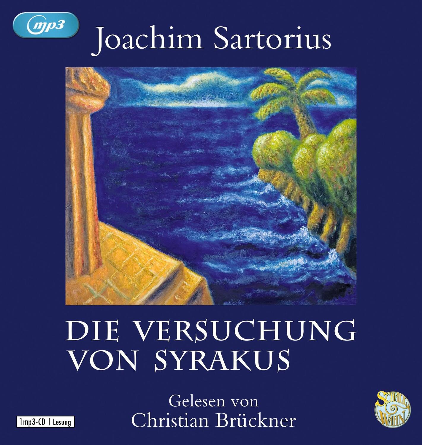 Cover: 9783837166996 | Die Versuchung von Syrakus | Schall &amp; Wahn | Joachim Sartorius | MP3