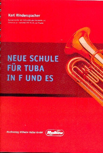 Cover: 9990050380348 | Neue Schule für Tuba in F und Es | Karl Rinderspacher