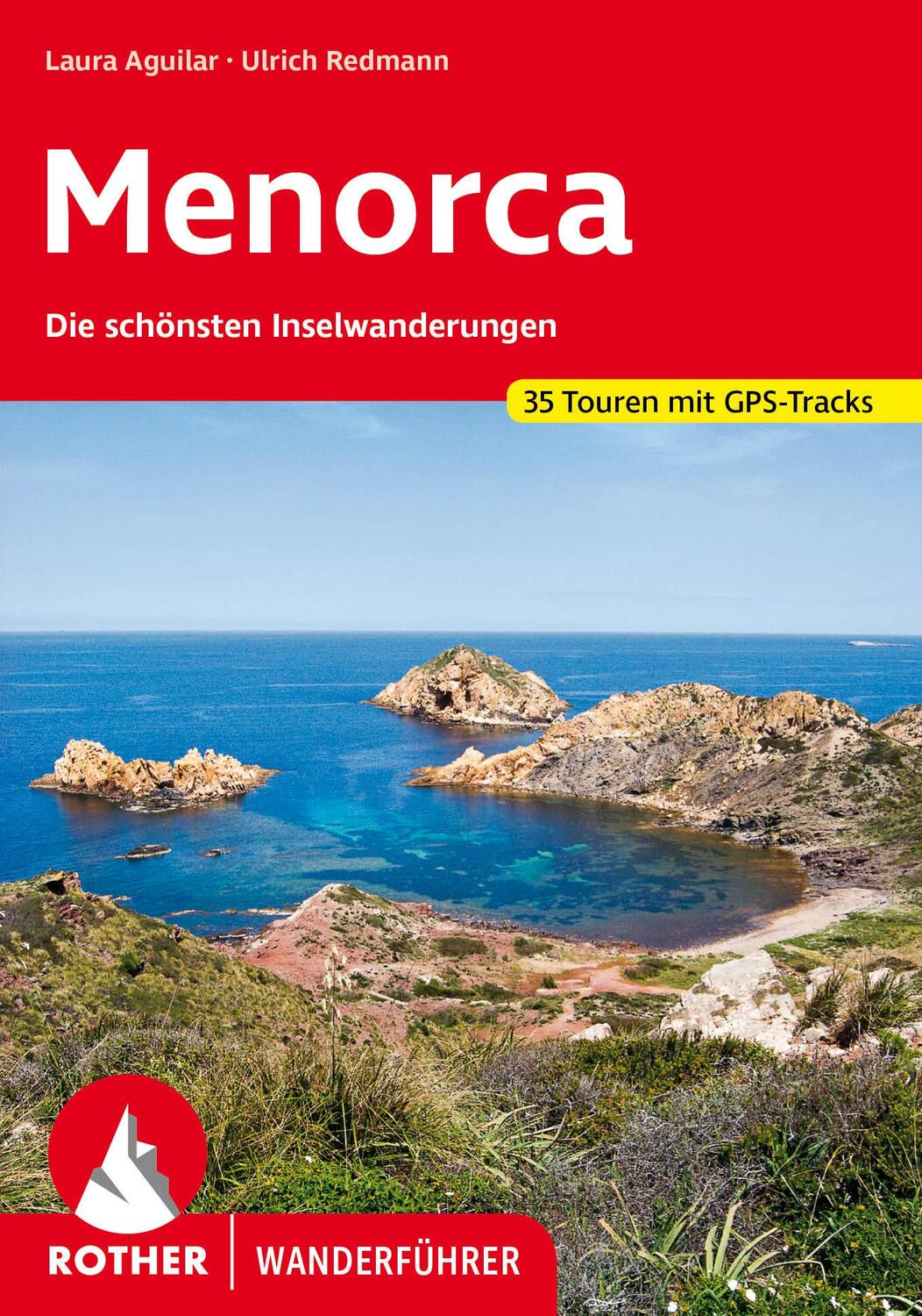 Cover: 9783763347391 | Menorca | Die schönsten Inselwanderungen. 35 Touren mit GPS-Tracks