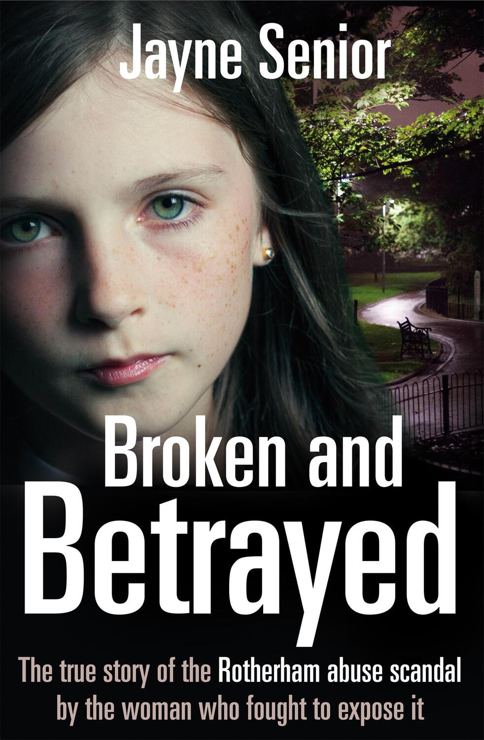 Cover: 9781509801626 | Broken and Betrayed | Jayne Senior | Taschenbuch | Englisch | 2016