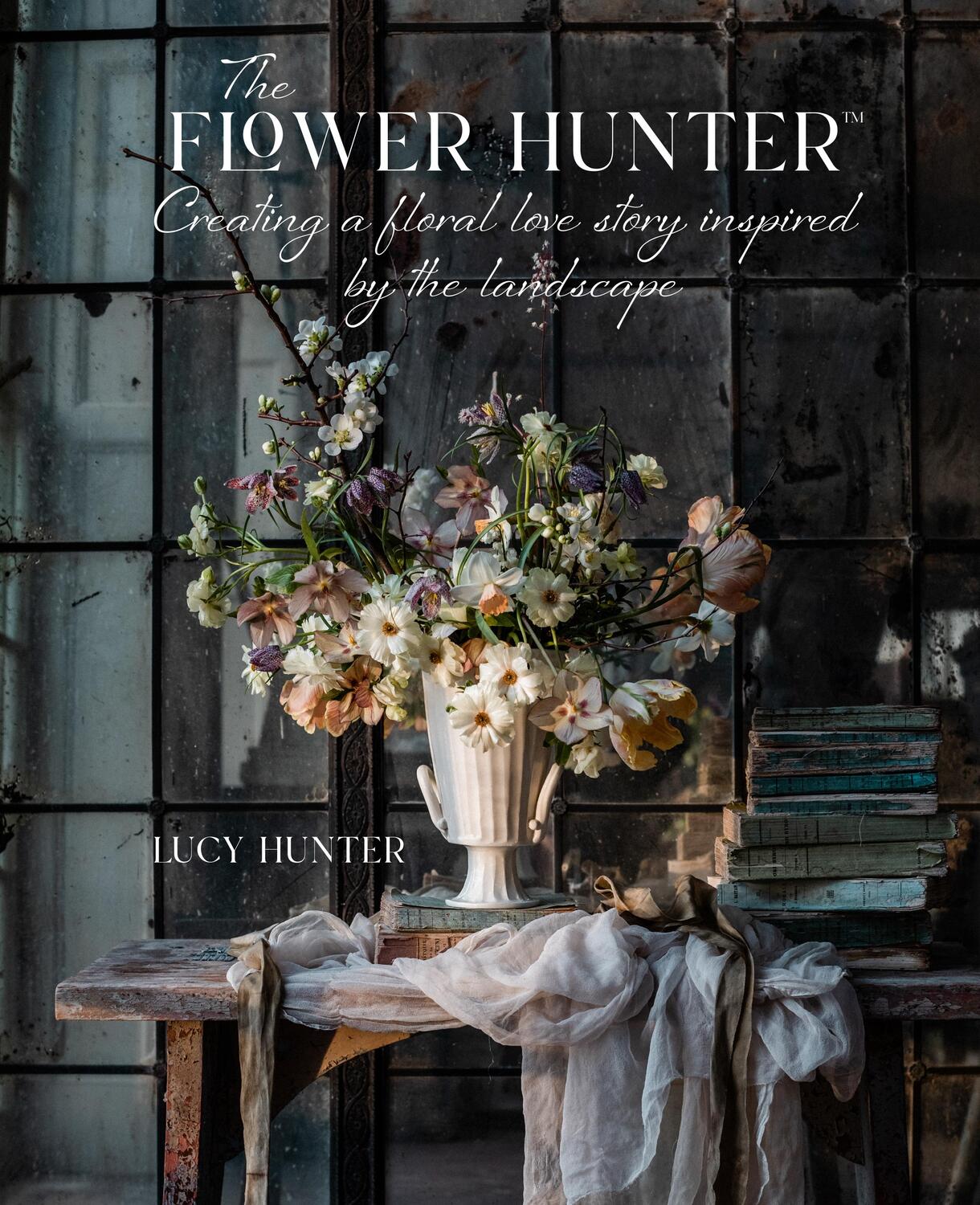 Cover: 9781788795517 | The Flower Hunter | Lucy Hunter | Buch | Englisch | 2023
