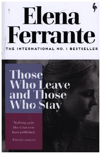 Cover: 9781787702684 | Those Whose Leave and Those Who Stay | Elena Ferrante | Taschenbuch