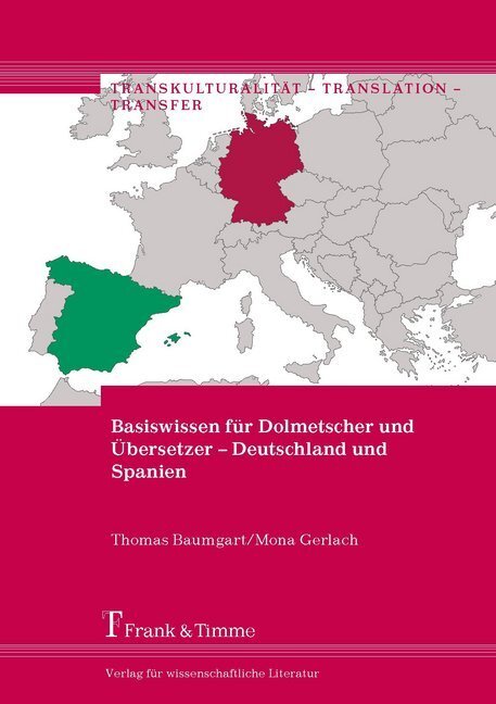 Cover: 9783732904655 | Basiswissen für Dolmetscher und Übersetzer - Deutschland und Spanien