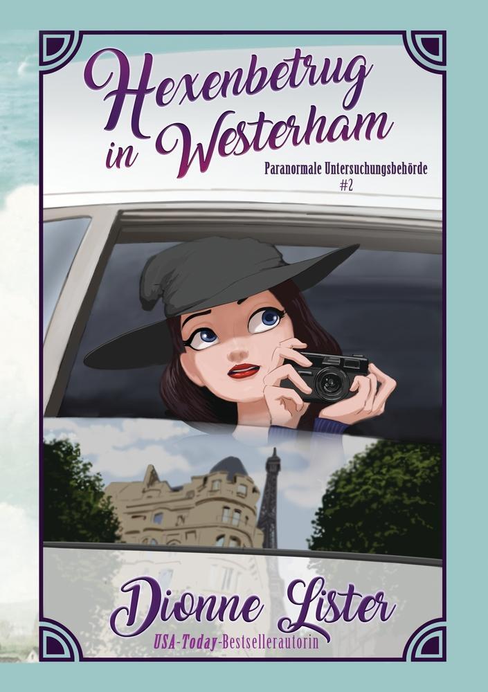 Cover: 9783754687581 | Hexenbetrug in Westerham | Dionne Lister | Taschenbuch | Paperback