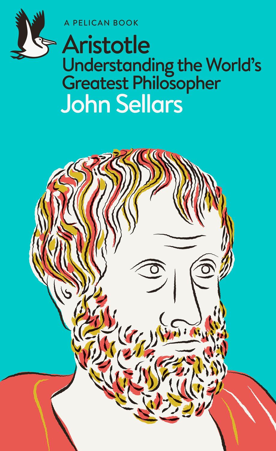 Cover: 9780241615645 | Aristotle | Understanding the World's Greatest Philosopher | Sellars