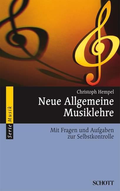 Cover: 9783254082008 | Neue Allgemeine Musiklehre | Christoph Hempel | Taschenbuch | Deutsch