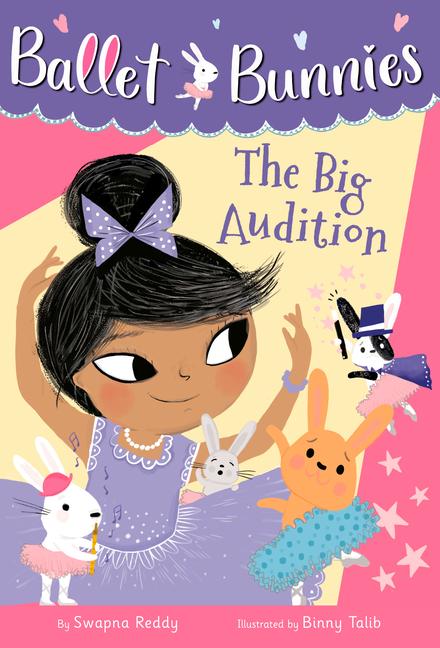 Cover: 9780593305751 | Ballet Bunnies #5: The Big Audition | Swapna Reddy | Taschenbuch