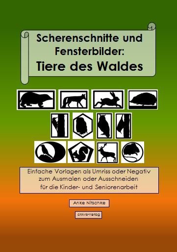 Cover: 9783944341347 | Scherenschnitte und Fensterbilder: Tiere des Waldes | Anke Nitschke