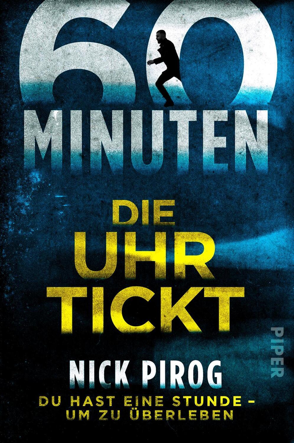 Cover: 9783492063203 | 60 Minuten - Die Uhr tickt | Thriller Ein ganz besonderer Thriller