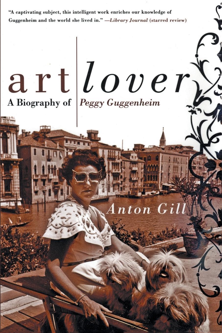 Cover: 9780060956813 | Art Lover | Anton Gill | Taschenbuch | Paperback | Englisch | 2003