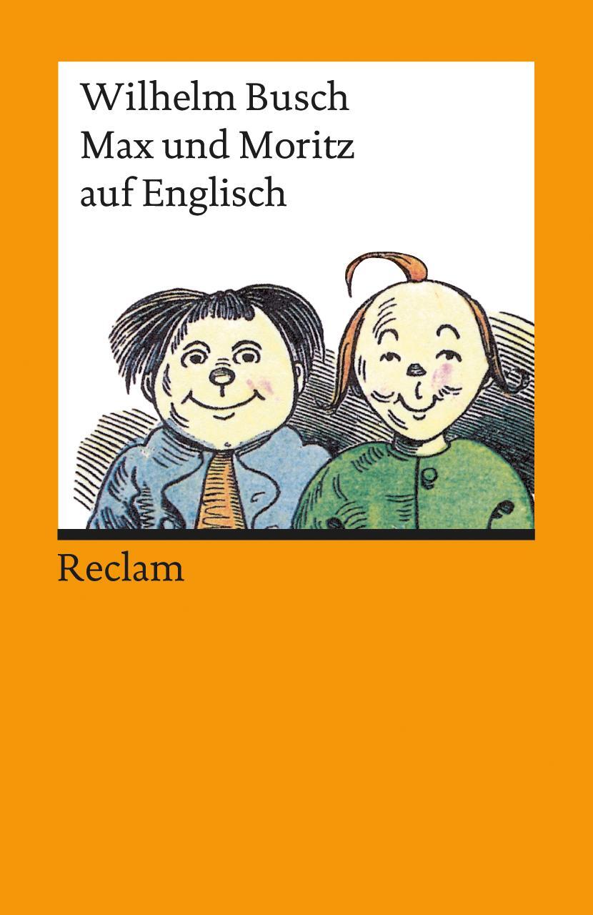 Cover: 9783150094327 | Max und Moritz auf englisch | Wilhelm Busch | Taschenbuch | Englisch
