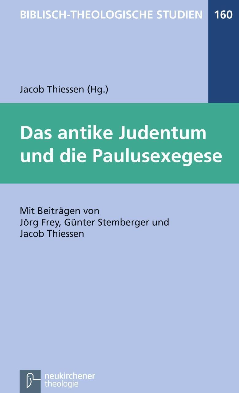 Cover: 9783788729875 | Das antike Judentum und die Paulusexegese | Taschenbuch | 131 S.